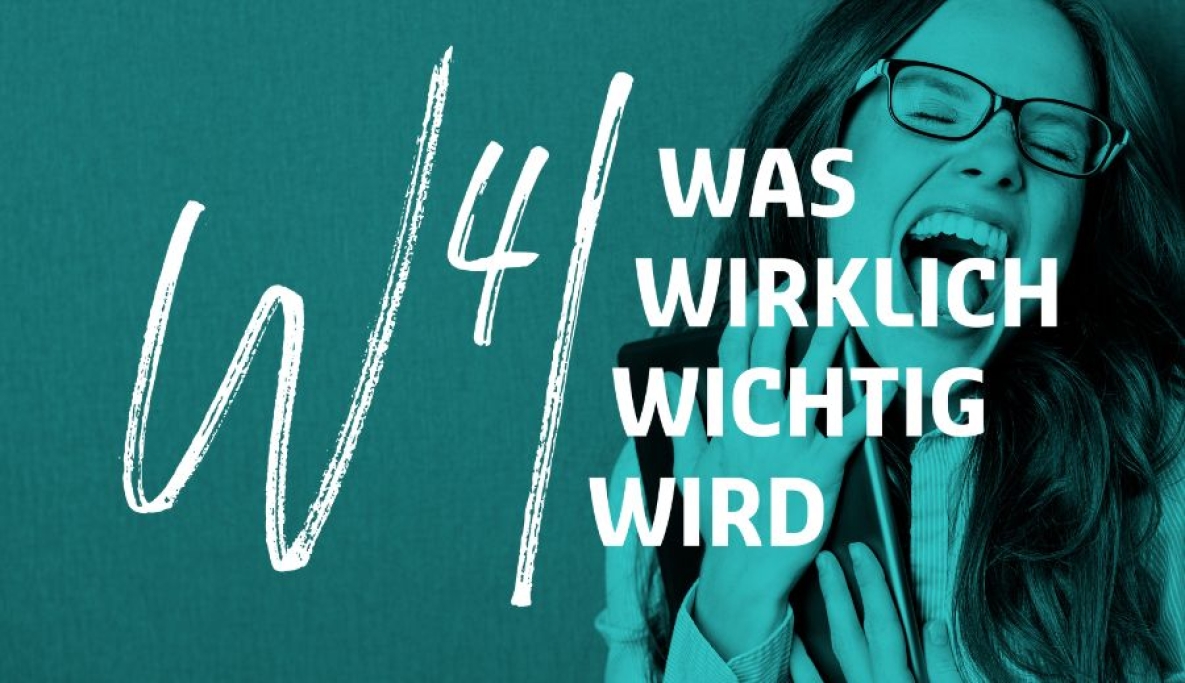 W4  – WAS WIRKLICH WICHTIG WIRD (Edition AUGUST 2023)